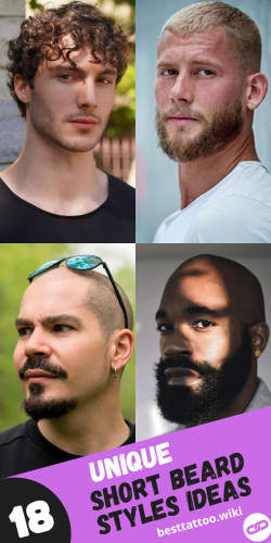 Explore 18 Trending Short Beard Styles for Men in 2025: Your Ultimate Guide to Modern Grooming