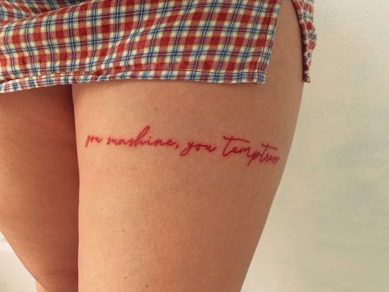 Explore the Art of Self-Expression: 15 Stunning Thigh Quote Tattoo ...