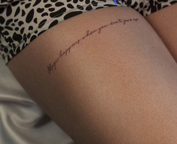 Explore the Art of Self-Expression: 15 Stunning Thigh Quote Tattoo ...