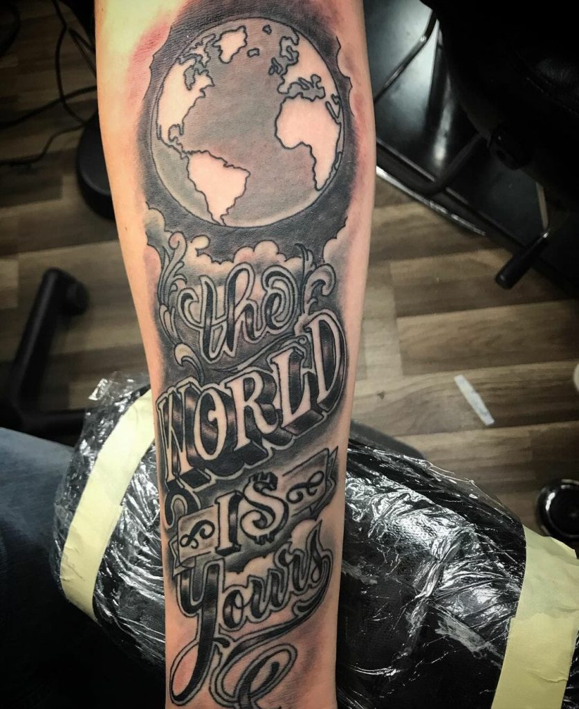 25 The World Is Yours Tattoo Ideas 2025: Scarface Designs, Forearm, Leg ...