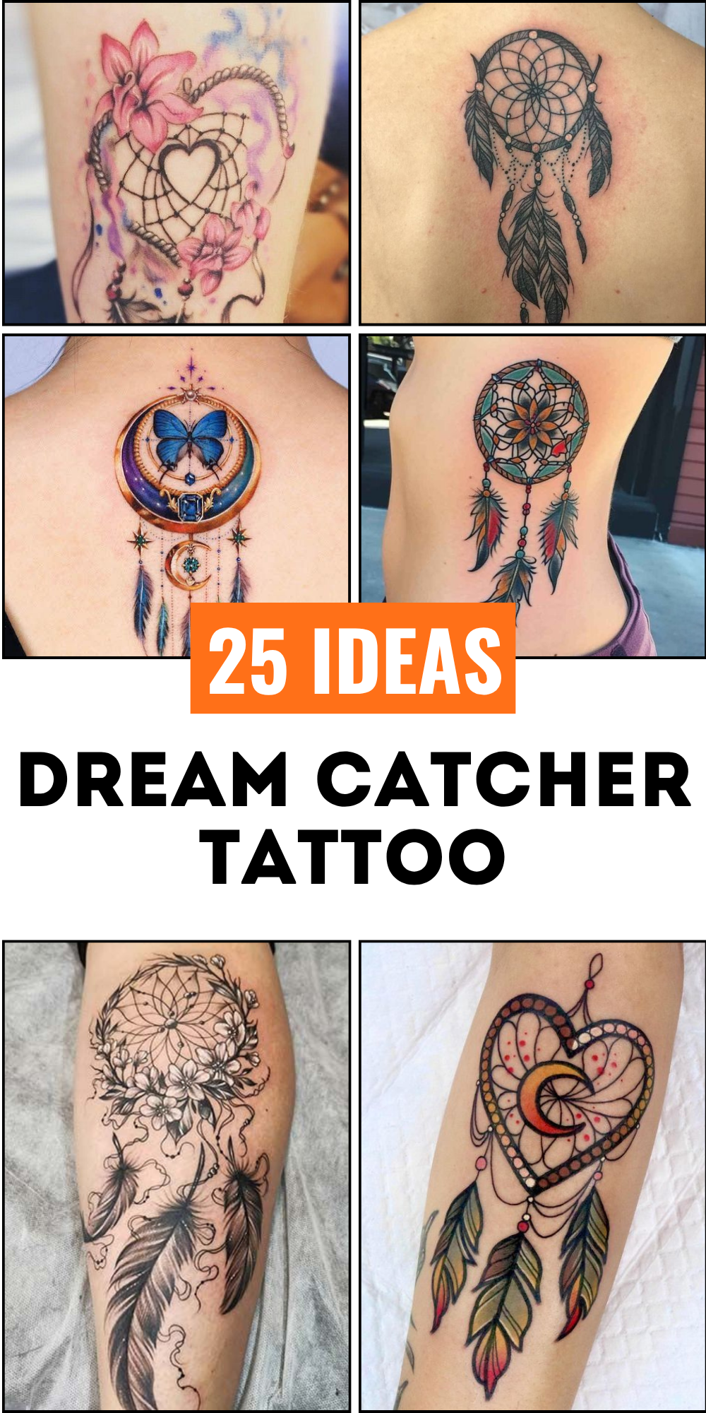 25 Designs for Dream Catcher Tattoos for Women and Men and Traditional Styles
