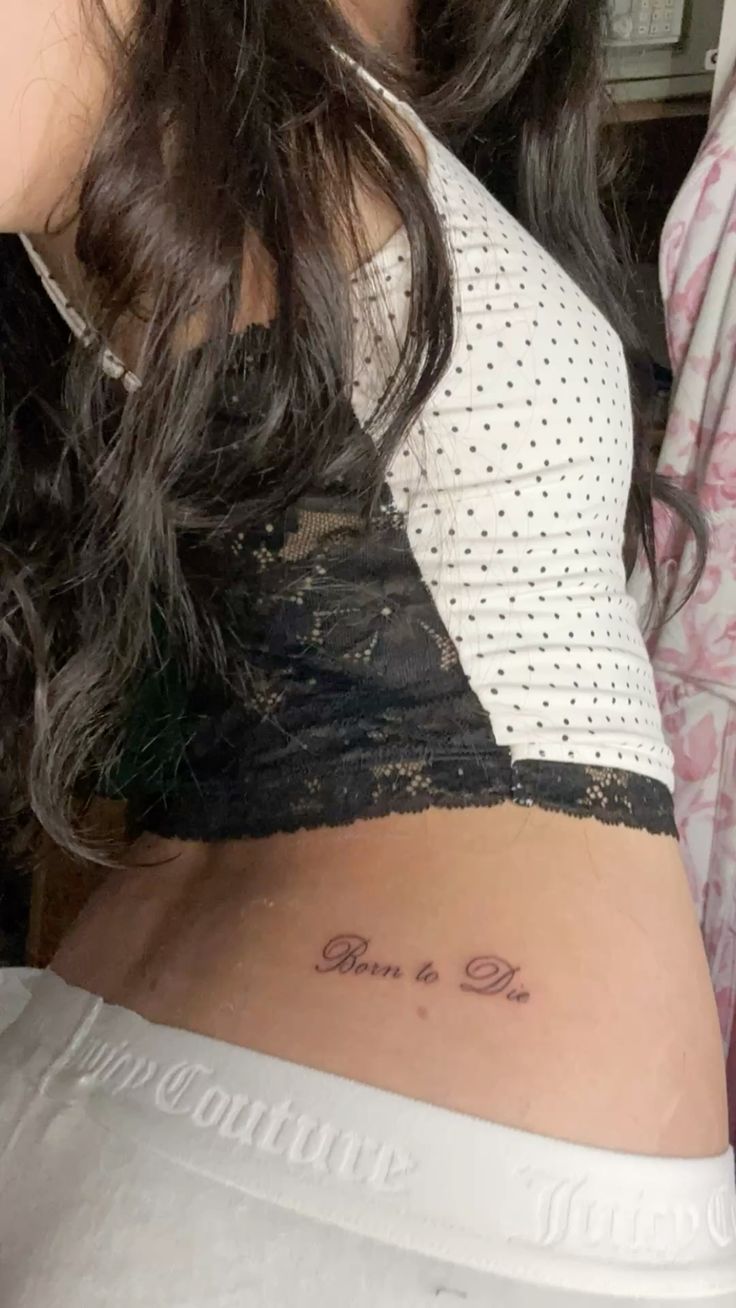 30 Born to Die Tattoo Ideas 2025: Aesthetic Lettering, Stomach and Collarbone Placement
