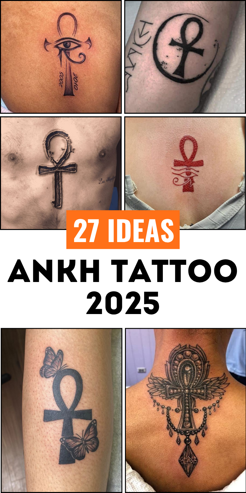 27 Ankh Tattoo Ideas 2025 with Eye of Horus, Spine, Chest, Minimalist Symbolic Ink