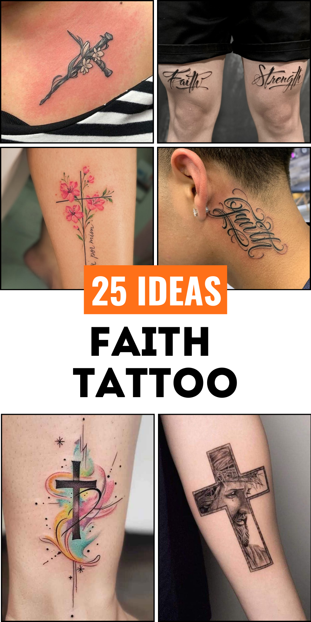 25 Faith Tattoo – Designs That Inspire Strength And Devotion