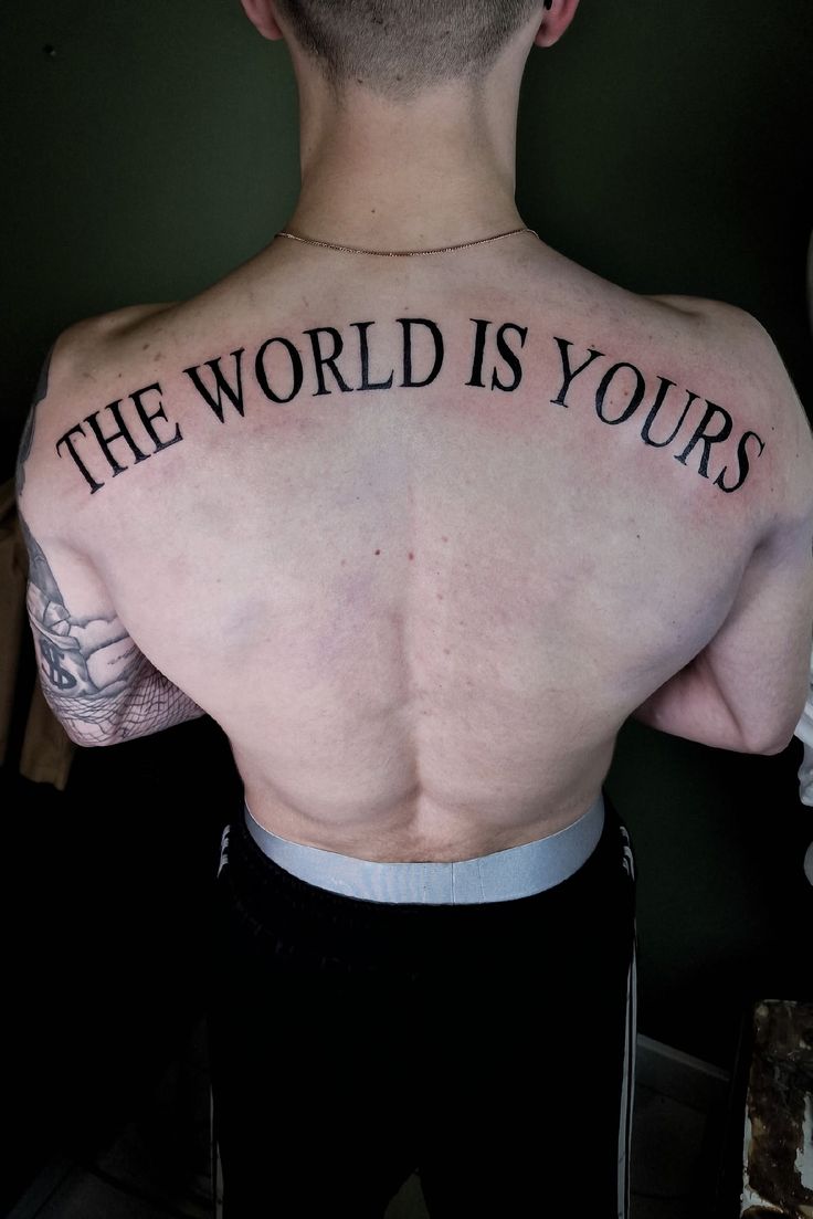 The World Is Yours Tattoo Ideas 2026: 28 Meaningful Designs That Turn a Famous Quote Into Personal Art
